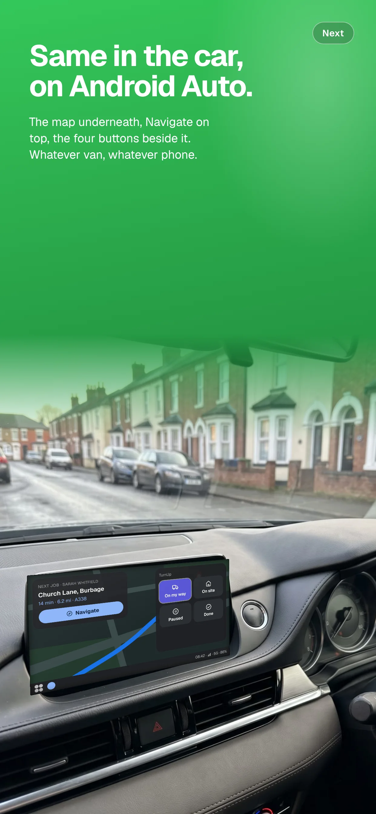 Same in the car, on Android Auto. The map underneath, Navigate on top, the four buttons beside it. Whatever van, whatever phone.